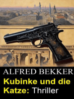 Kubinke und die Katze: Thriller