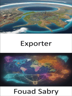 Exporter: Débloquer les marchés mondiaux, un guide complet pour des stratégies d'exportation réussies