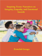 Inspiring Teens: Narratives on Integrity, Empathy, and Emotional Growth