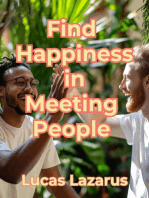 Find Happiness in Meeting People