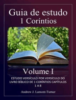 Guia de Estudo: 1 Coríntios Volume I: Estudo versículo por versículo do livro bíblico de 1 Coríntios, capítulos 1 a 8