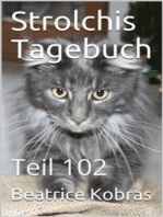 Strolchis Tagebuch - Teil 102