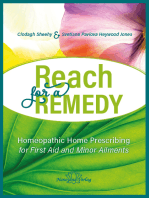 Reach for a Remedy: Homeopathic Home Prescribing for First Aid and Minor Ailments