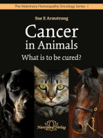 Cancer in Animals - What is to be cured?: The Veterinary Homeopathy Oncology Series 1