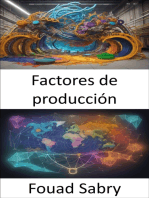 Factores de producción: Liberar la prosperidad económica y dominar los factores de producción