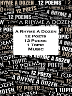 A Rhyme A Dozen - 12 Poets, 12 Poems, 1 Topic ― Music