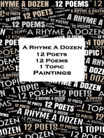 A Rhyme A Dozen - 12 Poets, 12 Poems, 1 Topic ― Paintings