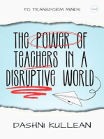 The power of teachers in a disruptive world