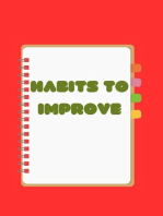 Some Habits to Improve Your Days