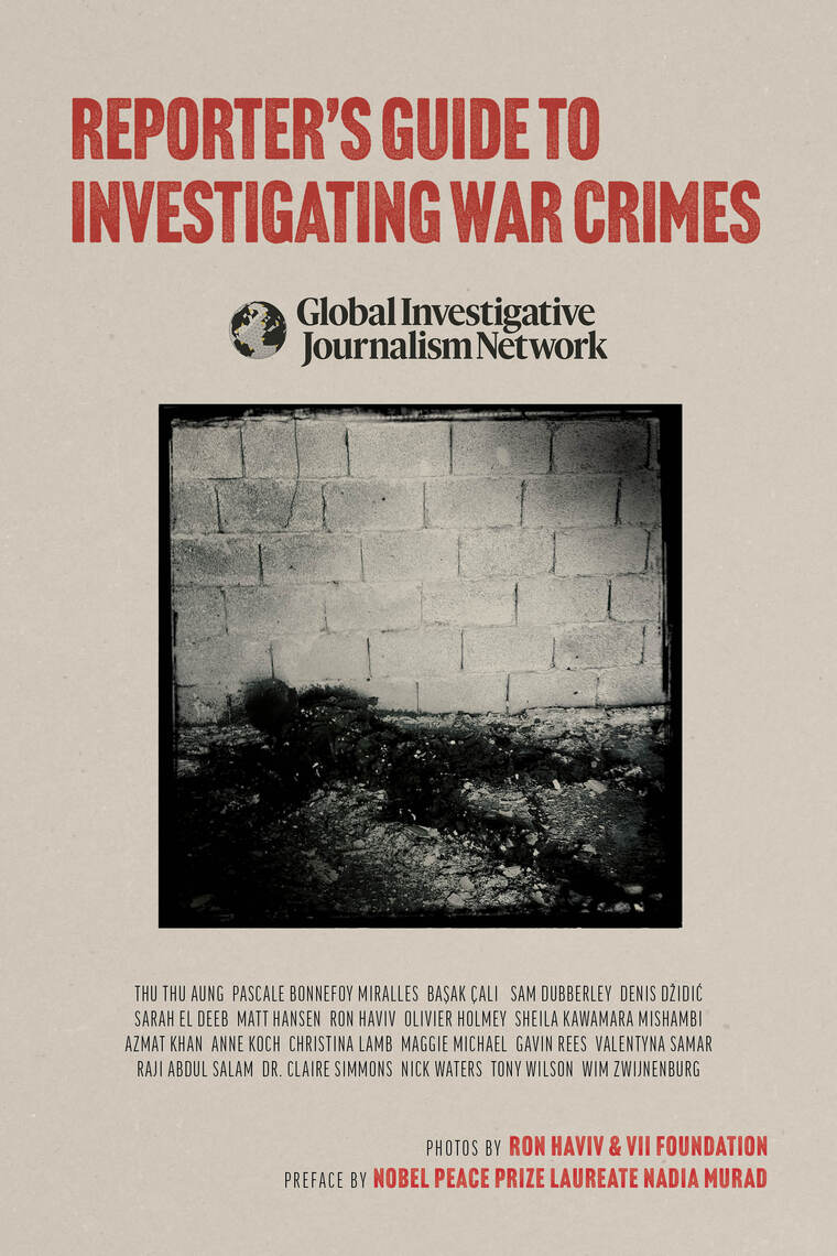 Reporter’s Guide to Investigating War Crimes by Global Investigative ...
