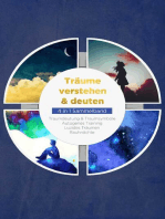 Träume verstehen & deuten - 4 in 1 Sammelband: Traumdeutung & Traumsymbole | Autogenes Training | Luzides Träumen | Rauhnächte