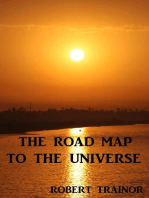 The Road Map to the Universe