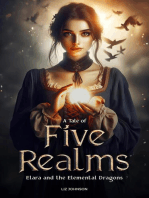 A Tale of Five Realms: Elara and the Elemental Dragons