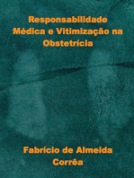 Responsabilidade Médica e Vitimização na Obstetrícia