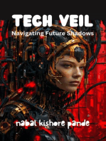 Tech Veil: Navigating Future Shadows