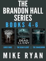 The Brandon Hall Series Books 4-6