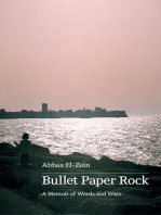Bullet, Paper, Rock: A Memoir of Words and Wars