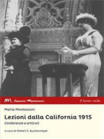 Lezioni dalla California 1915: Conferenze e articoli