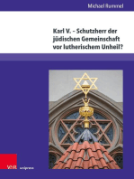 Karl V. – Schutzherr der jüdischen Gemeinschaft vor lutherischem Unheil?: Vergleichende Studie zur jüdischen Interpretation der Reformationszeit in aschkenasischen frühneuzeitlichen Chroniken