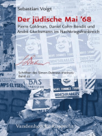 Der jüdische Mai '68: Pierre Goldman, Daniel Cohn-Bendit und André Glucksmann im Nachkriegsfrankreich
