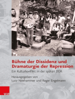Bühne der Dissidenz und Dramaturgie der Repression: Ein Kulturkonflikt in der späten DDR