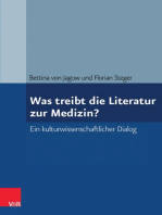 Was treibt die Literatur zur Medizin?: Ein kulturwissenschaftlicher Dialog