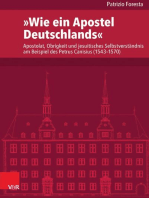 »Wie ein Apostel Deutschlands«: Apostolat, Obrigkeit und jesuitisches Selbstverständnis am Beispiel des Petrus Canisius (1543–1570)