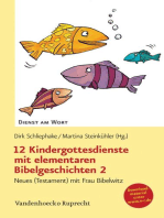 12 Kindergottesdienste mit elementaren Bibelgeschichten 2: Neues (Testament) mit Frau Bibelwitz. Illustrationen von Elli Bruder