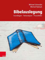 Bibelauslegung: Grundlagen – Textanalysen – Praxisfelder