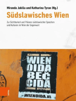 Südslawisches Wien: Zur Sichtbarkeit und Präsenz südslawischer Sprachen und Kulturen im Wien der Gegenwart