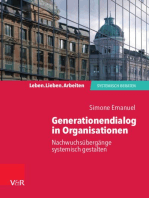 Generationendialog in Organisationen: Nachwuchsübergänge systemisch gestalten