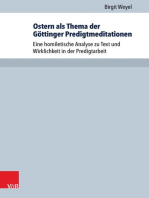 Ostern als Thema der Göttinger Predigtmeditationen: Eine homiletische Analyse zu Text und Wirklichkeit in der Predigtarbeit