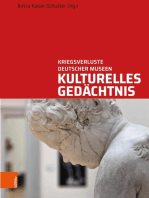 Kulturelles Gedächtnis: Kriegsverluste deutscher Museen. Wege und Biografien