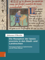 Die Rezeption der laesio enormis in den Stadt- und Landrechten: Vertragsgerechtigkeit im Spätmittelalter und der Frühen Neuzeit