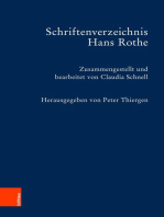 Schriftenverzeichnis Hans Rothe: Zusammengestellt und bearbeitet von Claudia Schnell. Mit Beiträgen von Werner Barlmeyer und Peter Thiergen