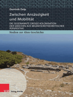 Zwischen Ansässigkeit und Mobilität: Die sogenannte Große Kolonisation der Griechen aus migrationstheoretischer Perspektive