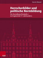 Herrscherbilder und politische Normbildung: Die Darstellung Elisabeths I. im England des 17. Jahrhunderts