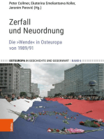 Zerfall und Neuordnung: Die »Wende« in Osteuropa von 1989/91