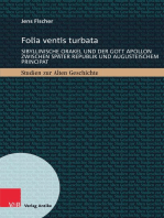 Folia ventis turbata: Sibyllinische Orakel und der Gott Apollon zwischen später Republik und augusteischem Principat