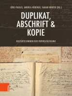 Duplikat, Abschrift & Kopie: Kulturtechniken der Vervielfältigung