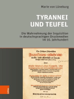 Tyrannei und Teufel: Die Wahrnehmung der Inquisition in deutschsprachigen Druckmedien im 16. Jahrhundert