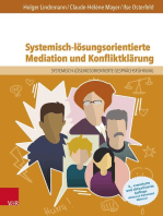 Systemisch-lösungsorientierte Mediation und Konfliktklärung: Ein Lehr-, Lern- und Arbeitsbuch für Ausbildung und Praxis