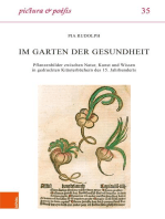 Im Garten der Gesundheit: Pflanzenbilder zwischen Natur, Kunst und Wissen in gedruckten Kräuterbüchern des 15. Jahrhunderts