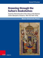 Browsing through the Sultan's Bookshelves: Towards a Reconstruction of the Library of the Mamluk Sultan Qāniṣawh al-Ghawrī (r. 906–922/1501–1516)