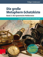 Die große Metaphern-Schatzkiste – Band 2: Die Systemische Heldenreise: Systemisch arbeiten mit Sprachbildern