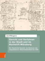 Gericht und Verfahren in der Stadt und im Hochstift Würzburg: Die fürstliche Kanzlei als Zentrum der (Appellations-)Gerichtsbarkeit bis 1618