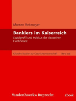 Bankiers im Kaiserreich: Sozialprofil und Habitus der deutschen Hochfinanz