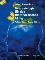 Neurobiologie für den therapeutischen Alltag: Auf den Spuren Gerald Hüthers
