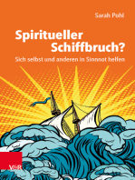 Spiritueller Schiffbruch?: Sich selbst und anderen in Sinnnot helfen