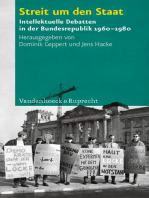 Streit um den Staat: Intellektuelle Debatten in der Bundesrepublik 1960–1980